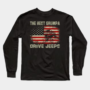 The Best Grumpa Drive Jeeps American Flag Jeep Long Sleeve T-Shirt